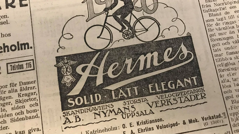 Kuriren för 100 år sedan: Annons som skapar ha-begär. Vem vill inte ha en Hermes att trampa runt på?