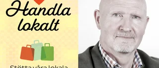 Handla lokalt – stötta våra lokala företagare
