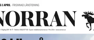 Inget aprilskämt i Norran i år