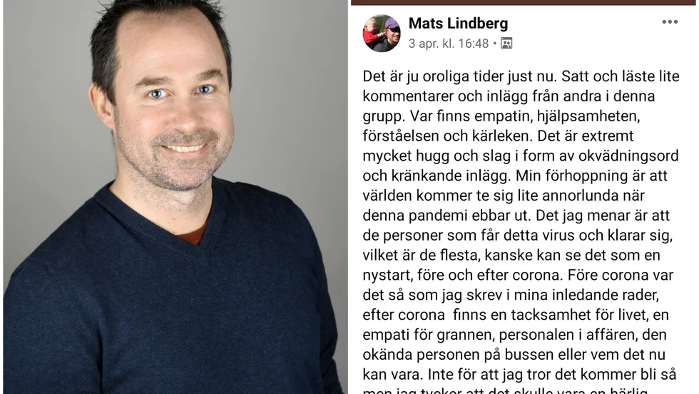 Mats Lindberg fick nog av den hårda tonen i Knivstagruppen på Facebook. I ett inlägg uppmuntrar han alla till större empati. Inlägget har genererat 345 likes och 59 kommentarer. Och alla är positiva. 