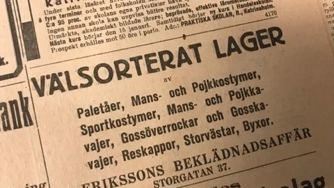 Kuriren för 100 år sedan: Annons för W. Erikssons beklädnadsaffär på Storgatan i Katrineholm som saluför allt från paletåer och sportkostymer till reskappor och storvästar.