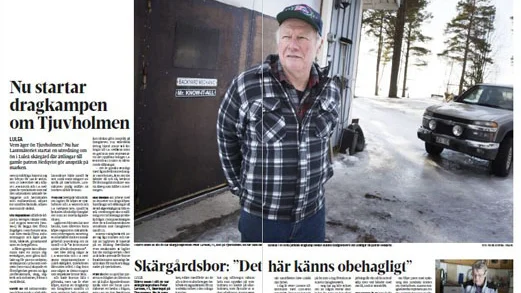 Den 23 mars 2020 uppmärksammade Norrbottens-Kuriren för första gången den pågående dragkampen om ön Tjuvholmen i Luleå skärgård.