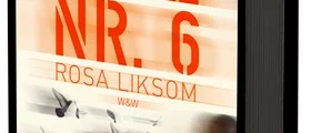 Rosa Liksom bjuder läsaren på ett kraftprov