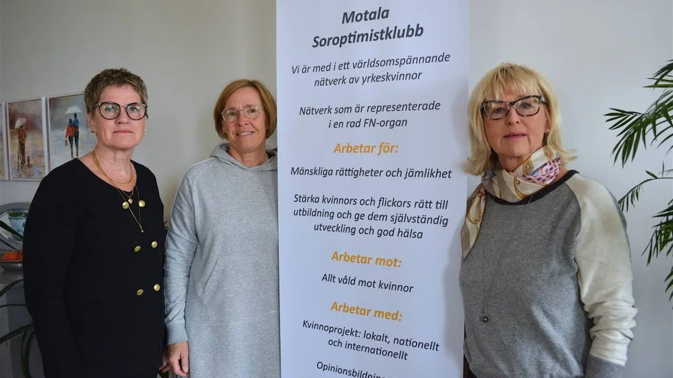 Karin Gelander, Leena Bengtsson och Ewa Rasch verkar i styrelsen för Soroptimisterna i Motala, en av Sveriges 49 klubbar. I världen finns 80 000 medlemmar i en sammanslutning som har 98 år på nacken.