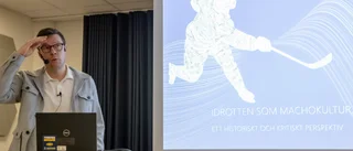 Han lyfter idrottens machokultur: "Ni spelar som kärringar"