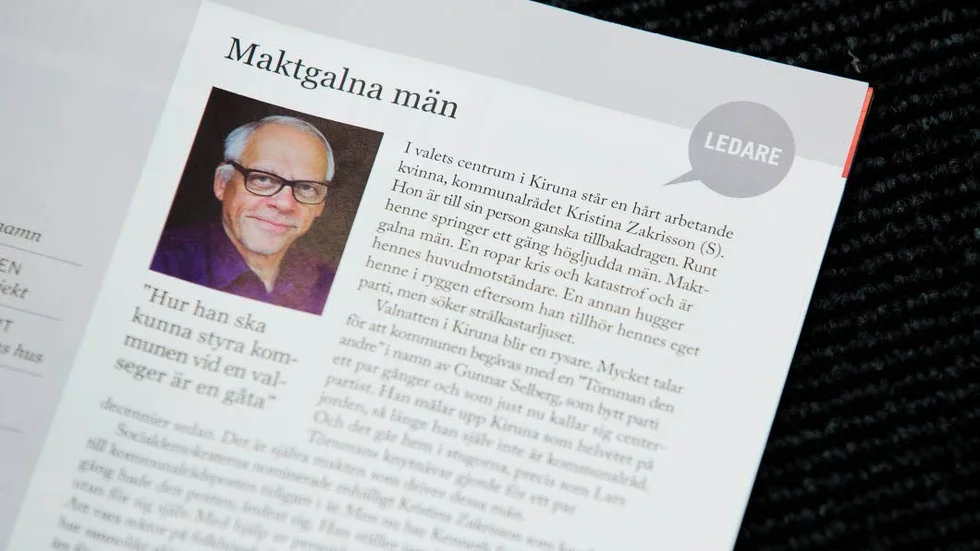 Orolig. Tidningsföreningens ordförande Lars Lindberg går i Kirunatidningens ledare hårt åt Centerpartiet och Gunnar Selberg och skriver till och med att det kan bli synd om Kirunaborna efter den 14 september.