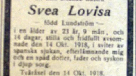 Svea Lovisa Pettersson, född Lundström, avled i en ålder av drygt 23 år.