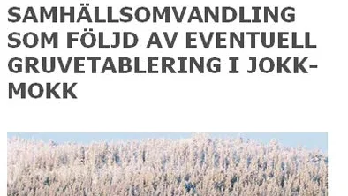 STUDIE. Rapporten om gruvans effekter på Jokkmokk har presenterats för kommunen.