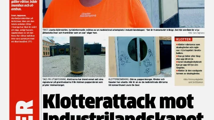 Besvikelse. Folkbladet i fredags efter torsdagens klotterattack mot Industrilandskapet.
