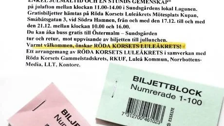 GOD JUL. Röda Korsets Luleåkrets med flera aktörer  ordnar en öppen jul i Luleå. Den sjuttonde december släpper man på Kupan 100 biljetter till gratis jullunch och god samvaro under julafton. Plats för julfesten blir  restaurang Lagunen i Sundsgården.