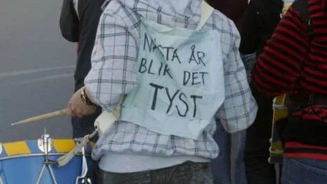 "Nästa år blir det tyst", varnades det för, under vårparaden.
