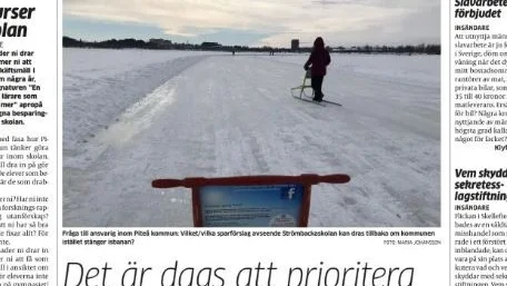 "Jag har under flera år försökt få information om kostnaden för att hålla isbanan öppen några veckor under vintern, utan resultat", skriver signaturen Mandela som håller med tidigare insändare om att kommunen måste prioritera.