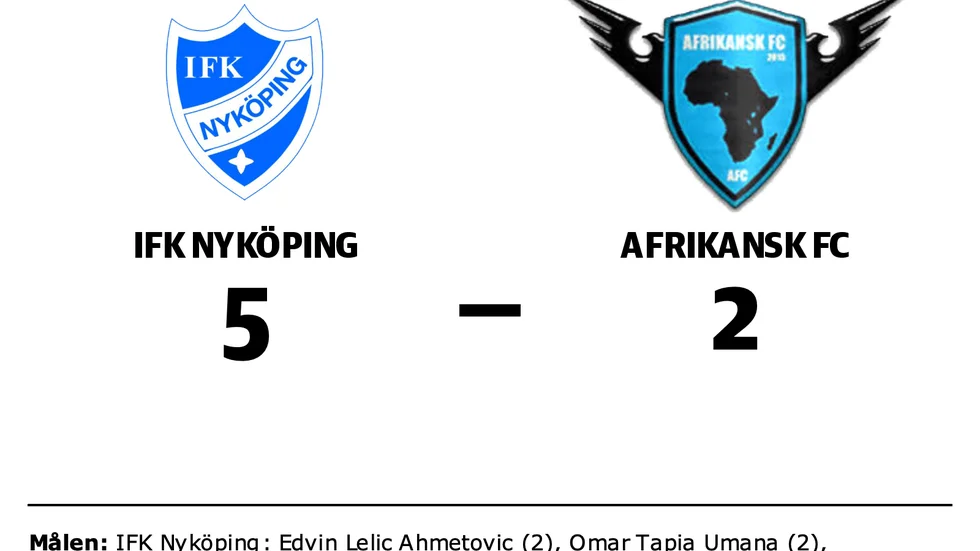 IFK Nyköping vann mot Afrikansk FC