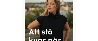 Att stå kvar när det blåser 