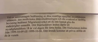 Fick ålder uppskriven - med tre dagar