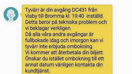 Ett sms som skickades till en av resenärerna under fredagen.