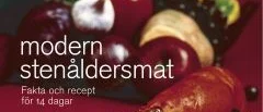 Stenåldern 
gör oss friska