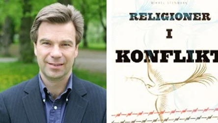 Mikael Stenmark är aktuell med boken Religioner i konflikt.