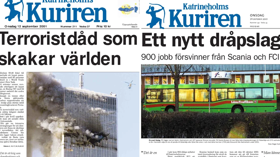 11 september-attackerna och svarta tisdagen är två händelser som tagit plats på Katrineholms-Kurirens förstasida.