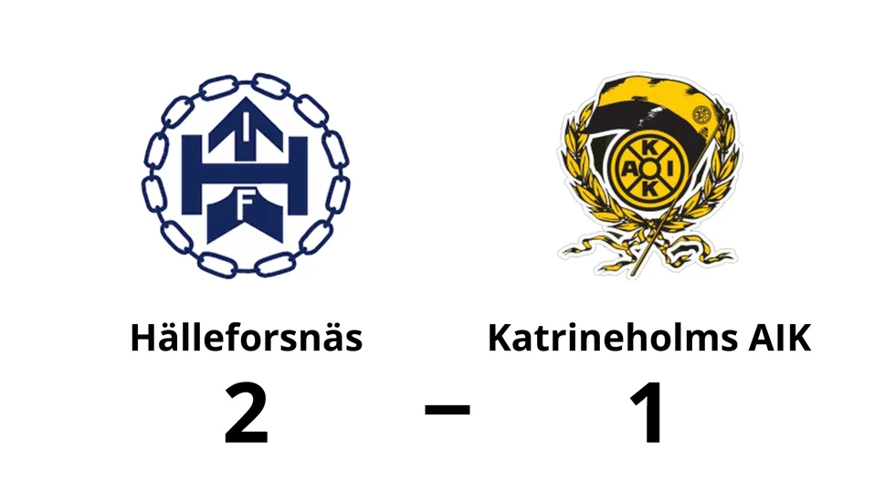 Hälleforsnäs IF vann mot Katrineholms AIK