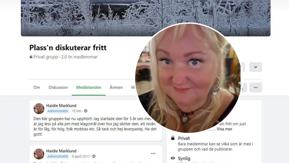Efter fem år har nu Haidie Marklund valt att stänga Facebookgruppen "Plass'n diskuterar fritt".