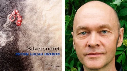 Peter Lucas Erixon är aktuell med boken Silversnöret.