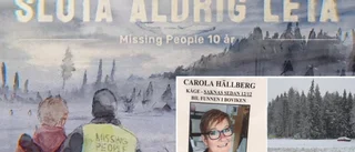 Fallet Carola Hällberg i fokus i ny dokumentär om Missing People: ”Finns så mycket att imponeras av” • Se ett smakprov här