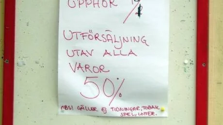 Slutdatum. Redan på fredag upphör affären.