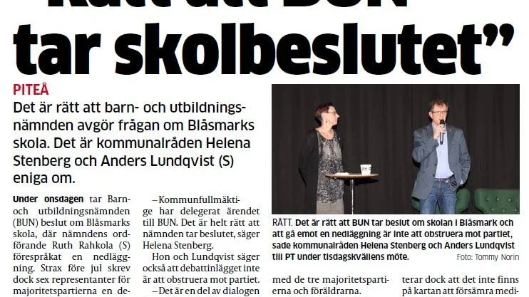 PITEÅ-TIDNINGEN 1 mars. "Rätt att BUN tar skolbeslutet".