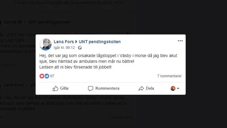 Lena Fors tackade för hjälpen och bad om ursäkt för tågstoppet på UNT:s pendlingskollen.