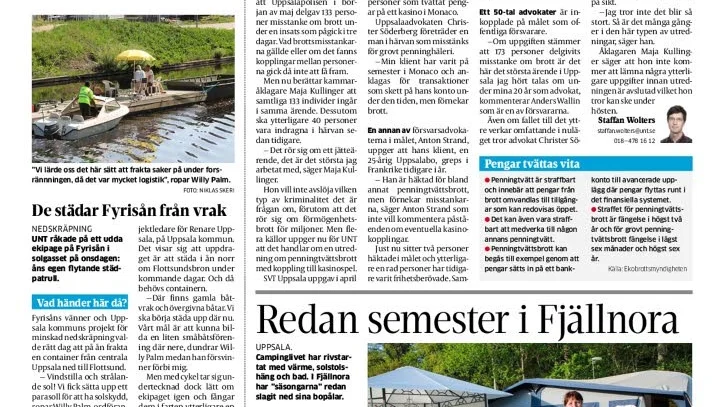 UNT skrev om penningtvättshärvan i maj. Sedan dess har antalet misstänkta ökat enligt UNT:s källor.