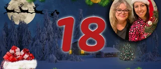 Anna och Jessicas julkalender ❄️ Öppna lucka 18 här!