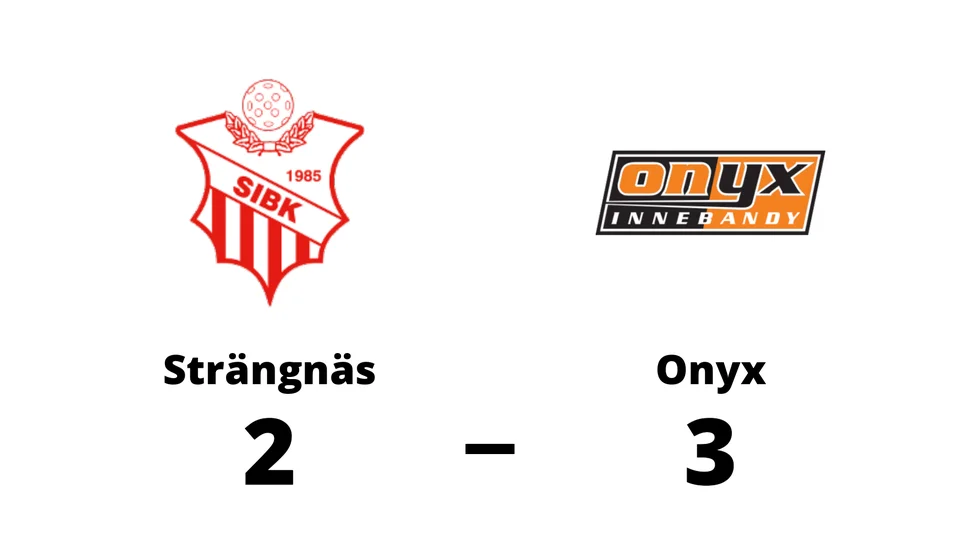 Strängnäs IBK förlorade mot Onyx