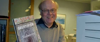 "Gällivare bästa platsen för att utveckla gruv- och mineralturism"