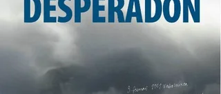 Desperadon går igen som roman