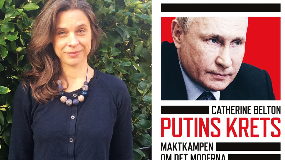 ”Putins krets” skriven av Catherine Belton, översatt av Manne Svensson och utgiven av Albert Bonniers förlag.