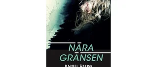 Ny bok! Nära Gränsen 2: Hotet av Daniel Åberg    