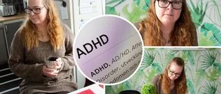 Rebecca fick sin adhd-diagnos när hon var 25: "Önskar jag fått den tidigare, det hade gjort att jag sluppit en del"