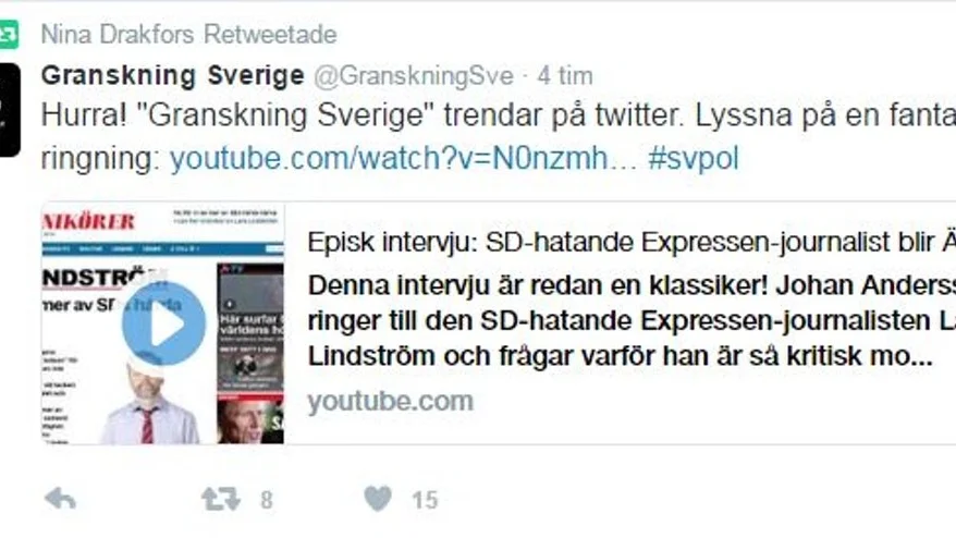 SD-politikern Nina Drakfors hyllade så sent som på torsdagseftermiddagen Granskning Sverige på Twitter.