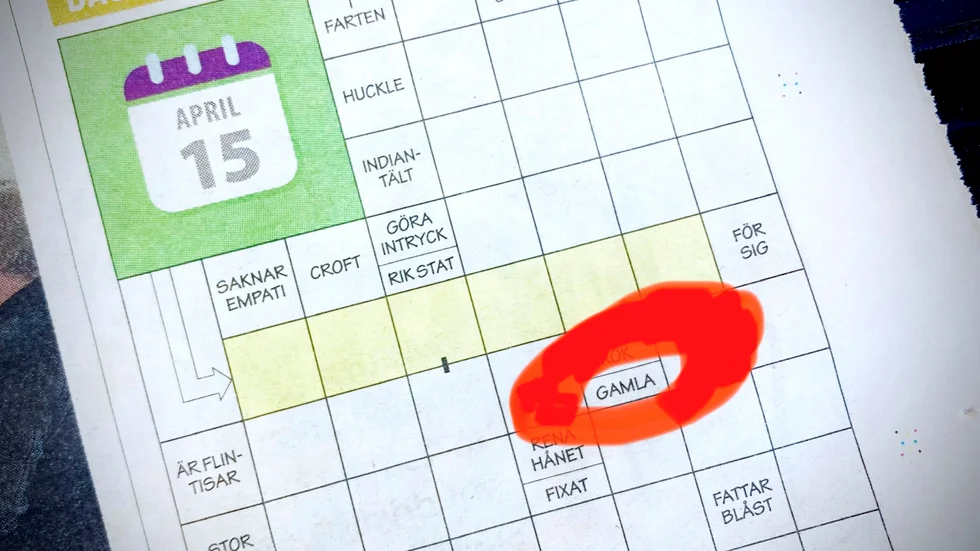 Att ordet Gamla i flera korsord haft ordet Senil som lösning upprör signatur Pensionär.
