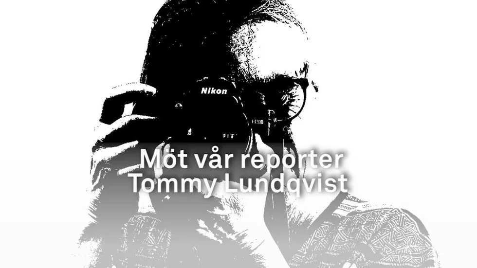 Möt vår reporter Tommy Lundqvist.