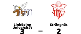 Linköping Universitet för starka - Strängnäs föll i förlängningen