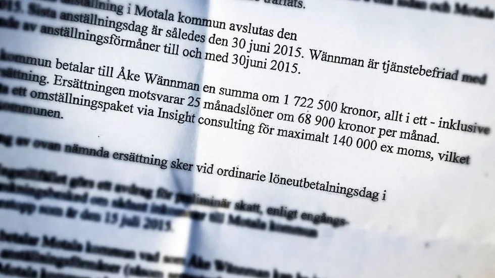 Det generösa avtalet med Åke Wännman gav honom över 1,7 miljoner kronor.