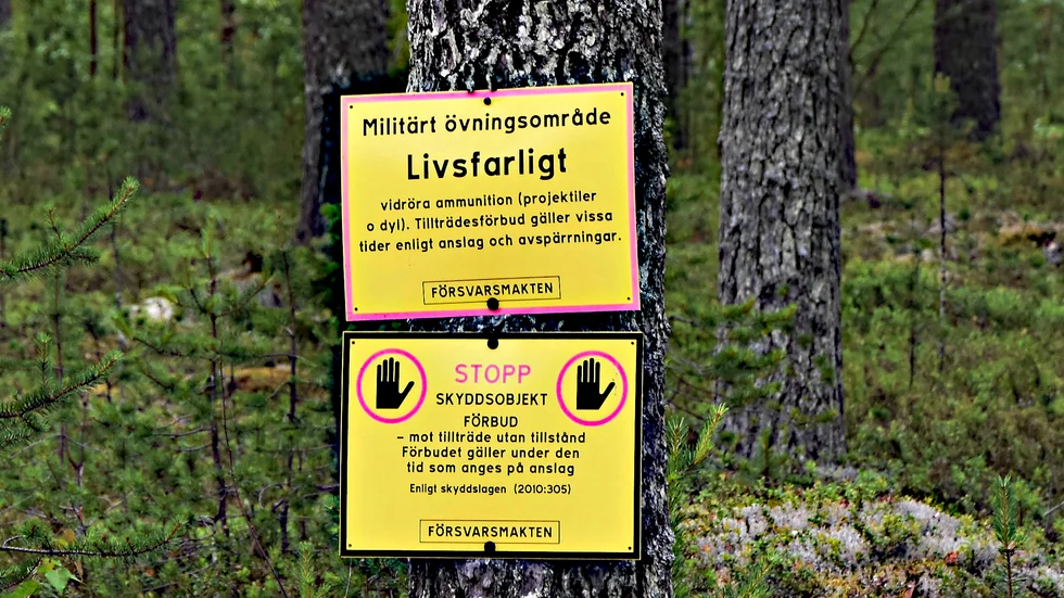 På skylten som anger skyddsobjekt står "FÖRBUD - mot tillträde utan tillstånd under den tid som anges på anslag".