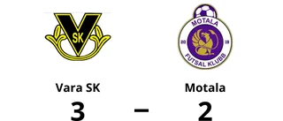 Vara SK vann uddamålsseger mot Motala