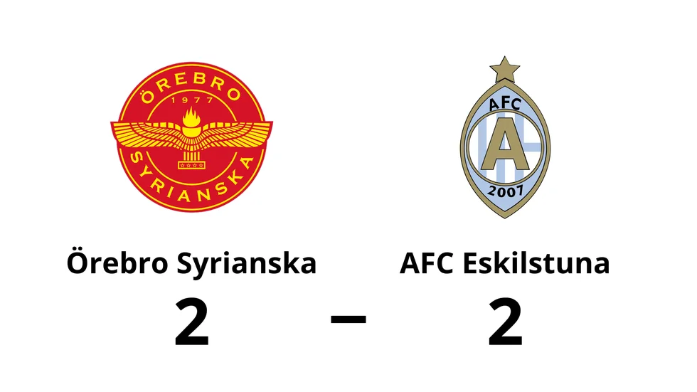 Örebro Syrianska spelade lika mot AFC Eskilstuna