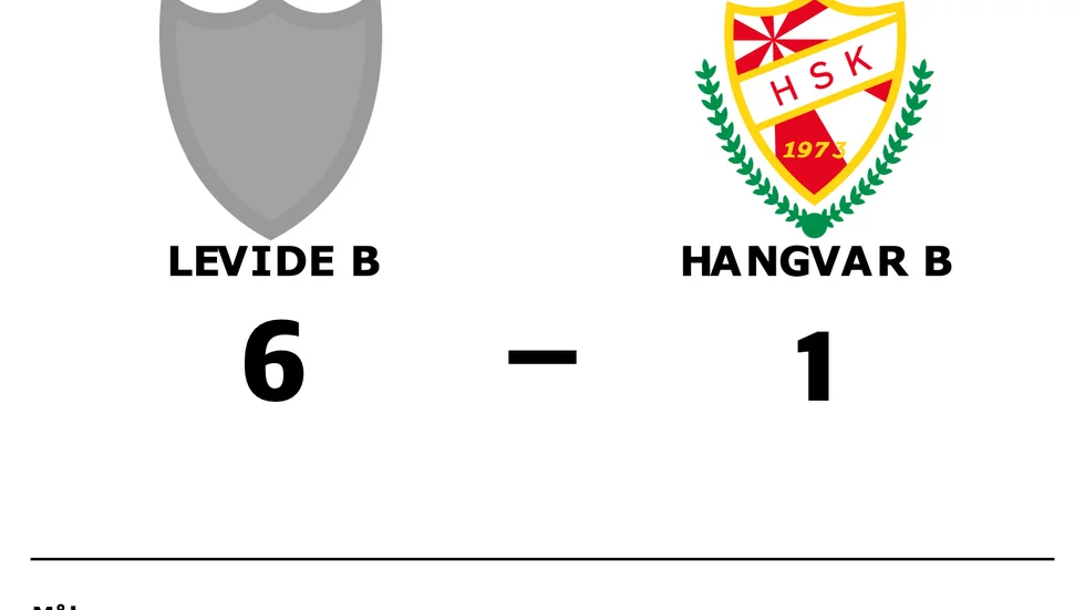 Levide B vann mot Hangvar B