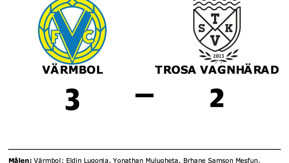 Värmbols FC vann mot Trosa-Vagnhärad SK
