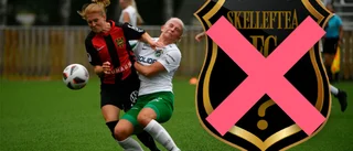 Beskedet: Skellefteå FC startar inte upp: ”Vi var ett knapptryck bort”