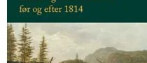 Spännande om dansk och norsk identitet före och efter 1814